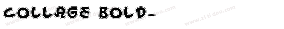 Collage Bold字体转换